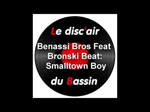 Benassi Bros Feat Bronski Beat - Smalltown Boy