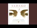 The Race / Sadako's Lament / A New Year's Lullaby / Sadako's Lament II (feat. Liv Ullmann)