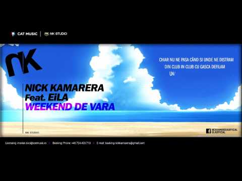 Nick Kamarera Feat. EiLA - Weekend de Vara (Video Lyrics)