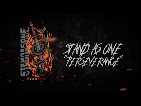 Stand As One - Perseverance (Lyric Video)