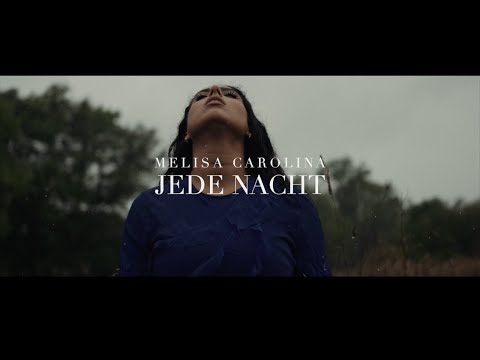 Melisa Carolina - Jede Nacht (Official Video)