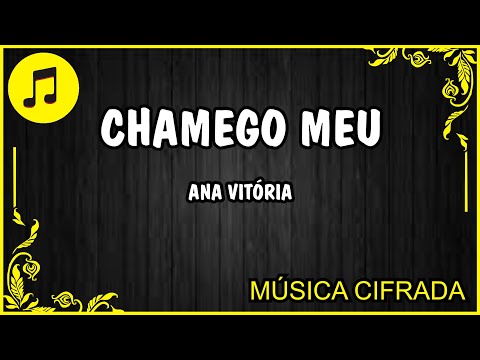 Chamego Meu - ANAVITÓRIA