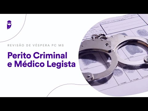 Revisão de Véspera PC MS - Perito Criminal e Médico Legista