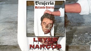 Brujeria - Leyes Narcos (Lyrics) (HD)