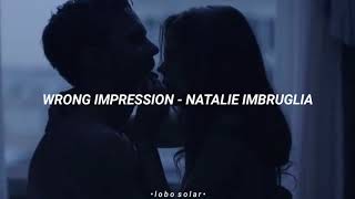 Natalie Imbruglia - Wrong Impression // Subtitulado en Español