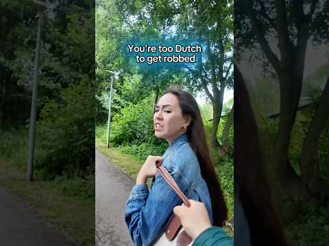 You're too Dutch to get robbed #comedy #skit #culture