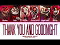 Hazbin Hotel Pilot Thank You And Goodnight Color Coded Lyrics