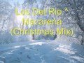 Los Del Rio ^ Macarena (Christmas Mix).wmv ...