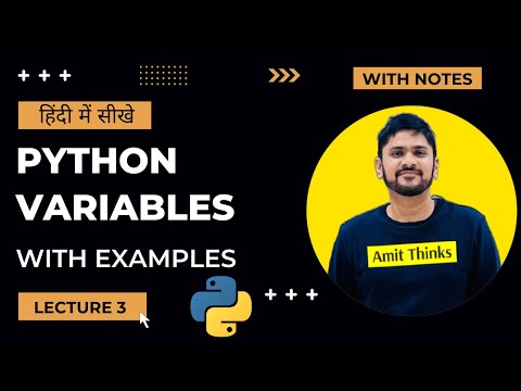 हिंदी Python Variables | Tutorial for Beginners in Hindi | Lecture 4 | 2022