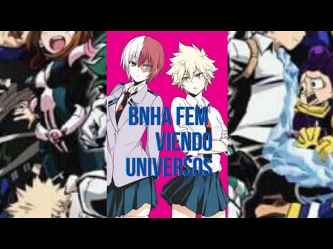 bnha fem viendo universos cap 5 entrevista a dios