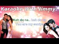 You Are My Soniya K3G Karaoke With Lyrics Hrithik R Kareena Kapoor Sonu Nigam Alka Yagnik
