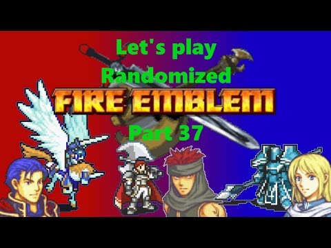 Fire Emblem 7 Randomized EHM Part 37- Gawn