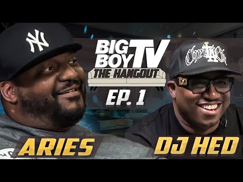 S1 E1 - Aries Spears - DJ Hed - Big Boy's The Hangout - Diddy Trial - Best Rappers List - Interview