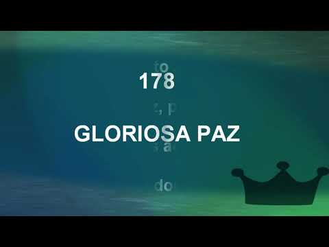 Harpa Cristã 178 - Gloriosa Paz