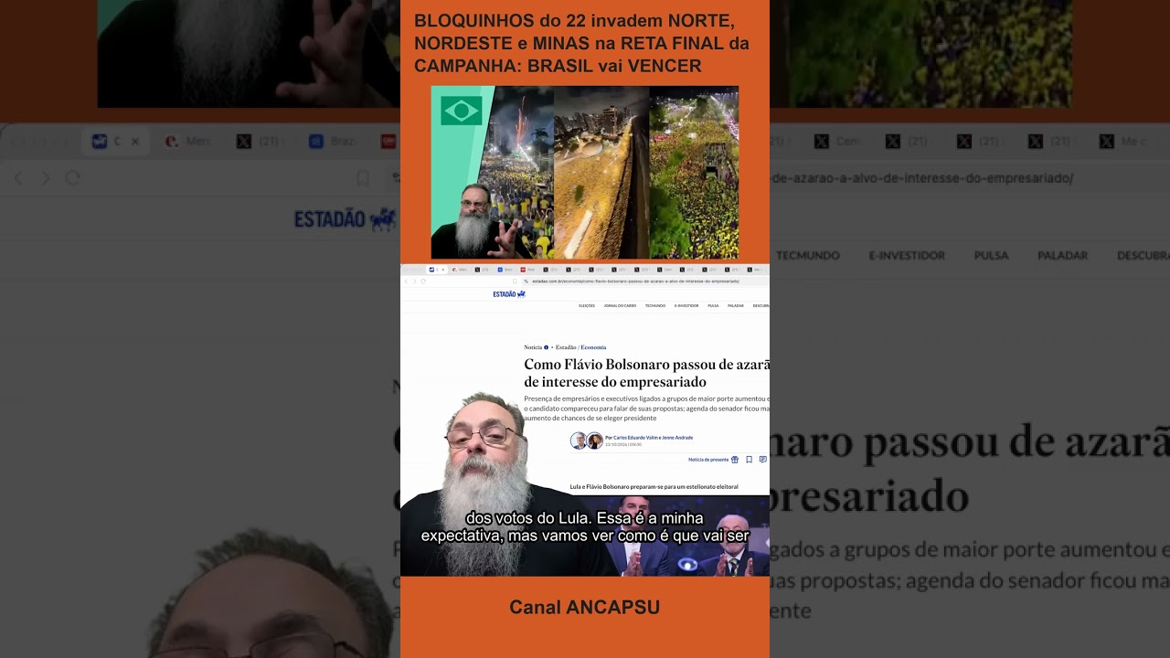 BLOQUINHOS do 22 invadem NORTE, NORDESTE e MINAS na RETA FINAL da CAMPANHA: BRAS