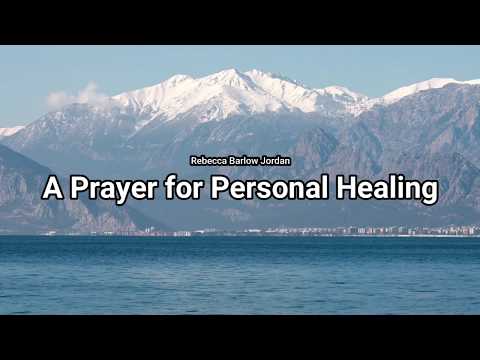 A Prayer for Personal Healing: Healing Prayer,  Relaxing Music