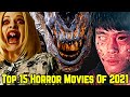 Top 15 Horror Movies Of 2021 - Explored