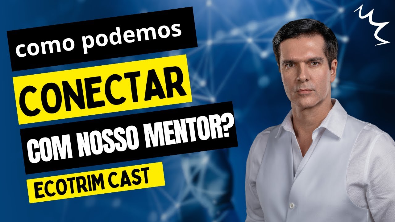 MENTORES ESPIRITUAIS | ECOTRIMCAST | MARCELLO COTRIM