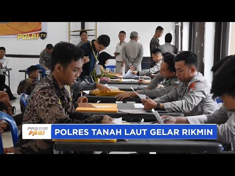 RIKMIN AWAL PENERIMAAN POLRI POLRES TANAH LAUT
