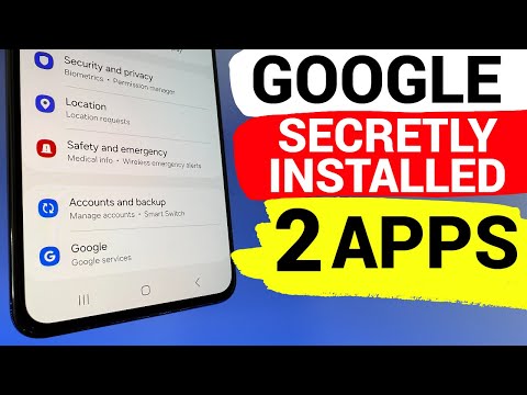 Google SECRETLY Installed 2 Apps on Your Phone