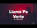 LLAME PA VERTE REMIX NIO GARCIA DAREL LLAME PA VERTE REMIX NIO GARCIA DAREL
