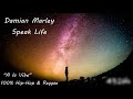 [Damian Marley - Speak Life] 432 Hz