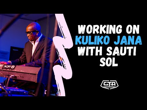 47. Working On Kuliko Jana With Sauti Sol - Aaron Rimbui (The Play House)