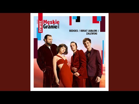 Jest tylko teraz feat. Bedoes, Krzysztof Zalewski, Kwiat Jabłoni (Radio edit)