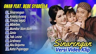 Download lagu ONAR FEAT. BEBE SYABELLA - AYANG AYANG - SINARENGAN | DC MUSIC || DANGDUT VIRAL TIKTOK TERBARU 2025 mp3