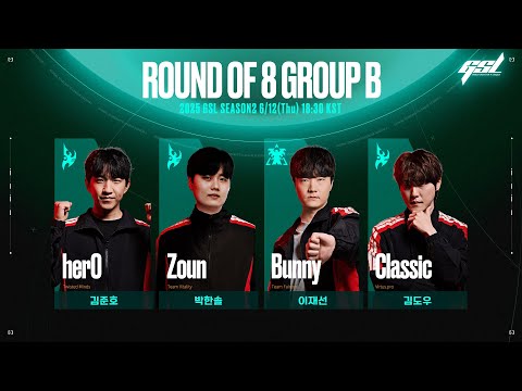 [ENG] 2025 GSL S2 Code S RO8 Group B 「Full VOD」