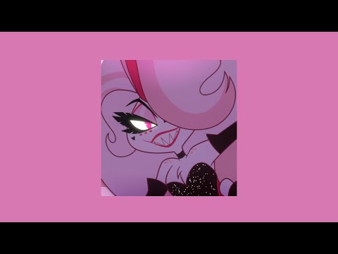 hazbin hotel - losin’ streak (slowed)