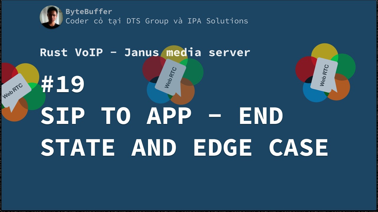 Rust VoIP - Janus Media Server #19: Sip To App - End state and EDGE case
