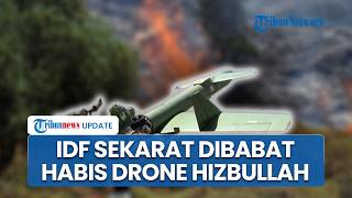 Detik-detik Drone FPV dan OWA Hizbullah Serang Habis-habisan Tentara Israel, IDF Banyak yang Sekarat