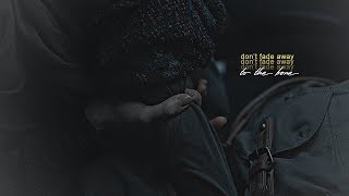 don&#39;t fade away [to the bone].