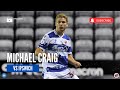 Michael Craig vs Ipswich Town | Reading FC Highlights