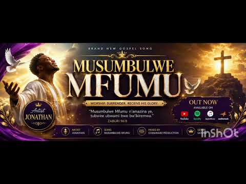 MUSUMBULWE MFUMU | Jonathan | Zambian Sound | ComainarZ Productions 