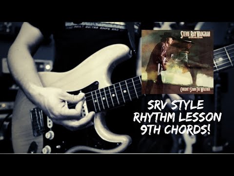 STEVIE RAY VAUGHAN style RHYTHM with 9th Chords!