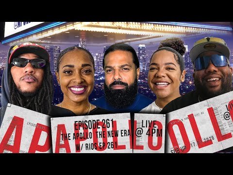 The Apollo | The New Era W/ Rios  Ep 261