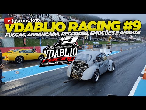 VDABLIO RACING #9 (2023) FUSCAS, ARRANCADA, RECORDES, EMOÇÕES E AMIGOS! Fusca na Foto