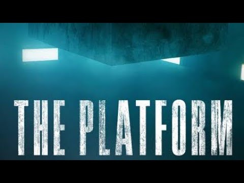 THE PLATFORM FULL MOVIE