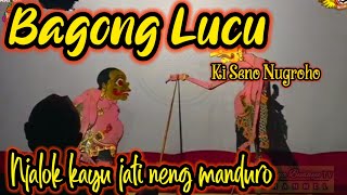 Download lagu BAGONG NJALOK KAYU JATI LAKON LUCU WAYANG KULIT KI SENO NUGROHO mp3 Download lagu BAGONG NJALOK KAYU JATI LAKON LUCU WAYANG KULIT KI SENO NUGROHO mp3