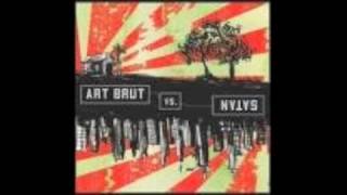 Art Brut - Demons Out!