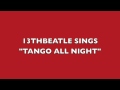 TANGO ALL NIGHT-RINGO STARR COVER