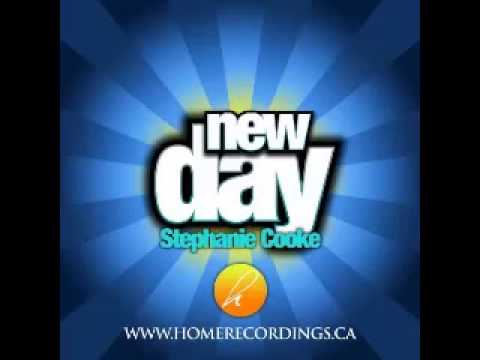 Stephanie Cooke - A New Day (83 West Mix)