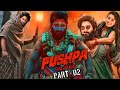 Pushpa 2: The Rule Full Movie | Allu Arjun | Rashmika Mandanna | Fahadh Faasil | Facts and Details