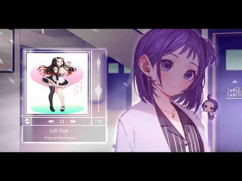 Loli Club - Enjoy (W/ Wave Meow)