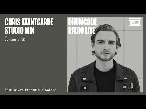Chris Avantgarde studio mix from London, UK [Drumcode Radio Live/DCR643]