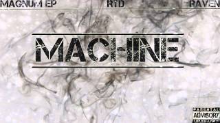 RAVEN - MACHINE
