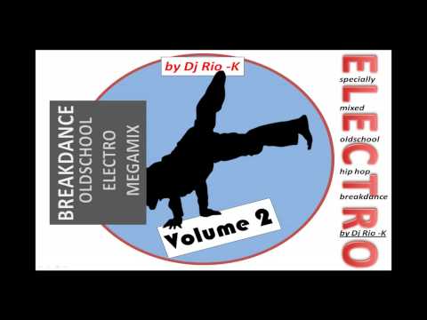 BREAKDANCE MEGAMIX - 02 by Dj Rio - K