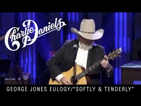 Charlie Daniels - George Jones Eulogy - Softly and Tenderly